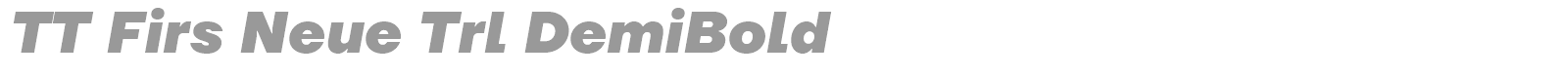TT Firs Neue font preview
